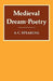 Medieval Dream-Poetry by A. C. Spearing