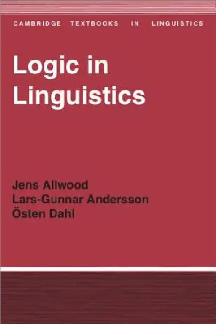 Logic in Linguistics by Jens Allwood