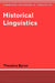 Historical Linguistics by Theodora Bynon, S. R. Anderson, J. Bresnan
