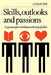 Skills Outlooks and Passions by A. Davies, Alan Fraser Davies