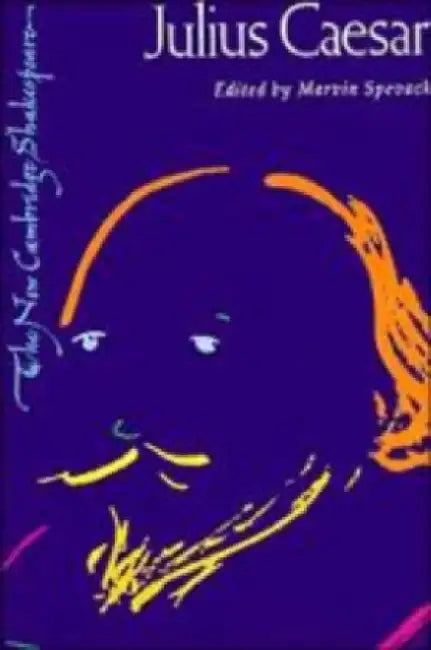 Julius Caesar by William Shakespeare, Marvin Spevack