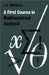 A First Course in Mathematical Analysis by John C. Burkhill