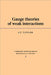 Gauge Theories of Weak Interactions by Taylor