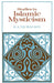 Studies in Islamic Mysticism by Reynold a. Nicholson, Reynold Alleyne Nicholson, R. a. Nicholson