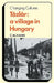Tazlar: A Village in Hungary by C. M. Hann, Hann