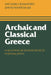 Archaic and Classical Greece by Michael H. Crawford, David Whitehead
