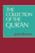The Collection of the Qur'an by John Burton, Burton