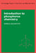 Introduction to Phosphorous Chemistry by Harold Goldwhite