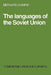 Languages of the Soviet Union by Bernard Comrie, Comrie, S. R. Anderson