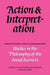 Action and Interpretation: Studies in the Philosophy of the Social Sciences by Christopher Hookway, P. Pettit, Christopher Hookway