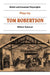 Plays by Tom Robertson: Society, Ours, Caste, School by T. W. Robertson, William Comp Tydeman, Martin Banham
