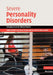 Severe Personality Disorders by Bert Van Luyn, Salman Akhtar, W. John Livesley