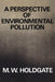 A Perspective of Environmental Pollution by M. W. Holdgate, Holdgate