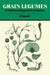 Grain Legumes: Evolution and Genetic Resources by J. Smartt