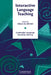 Interactive Language Teaching by Wilga M. Rivers