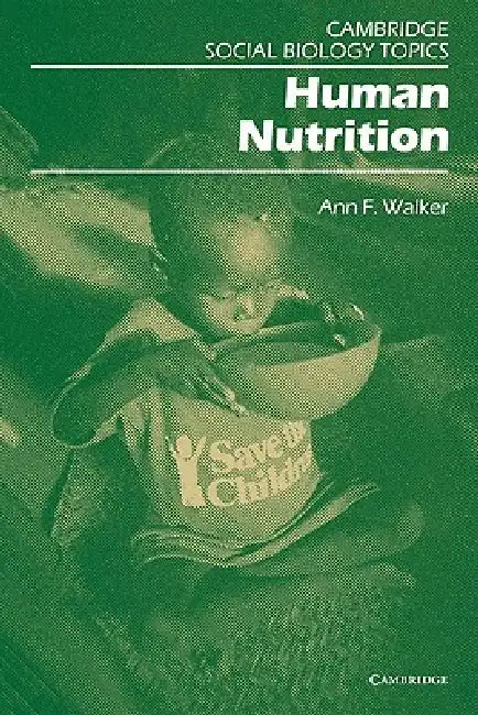 Human Nutrition by Ann Walker, Alan Cornwell