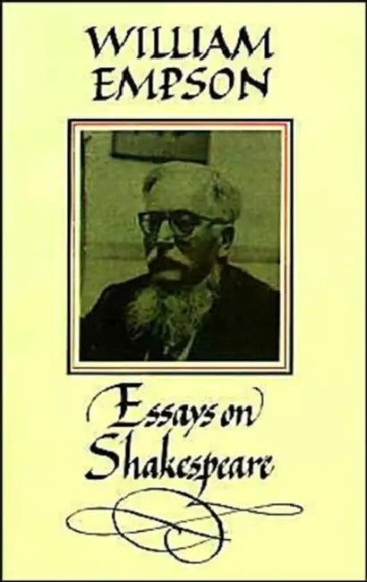 William Empson: Essays on Shakespeare by William Empson, David Pirie, David Pirie