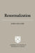 Renormalization: An Introduction to Renormalization, the Renormalization Group and the Operator-Product Expansion by John C. Collins