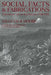 Social Facts and Fabrications: Customary Law on Kilimanjaro, 1880 1980 by Sally Falk Moore, Sally Falk Moore