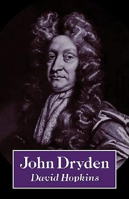 John Dryden by David Hopkins