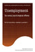 Unemployment by Peter Kelvin, Joanna E. Jarrett, Kelvin