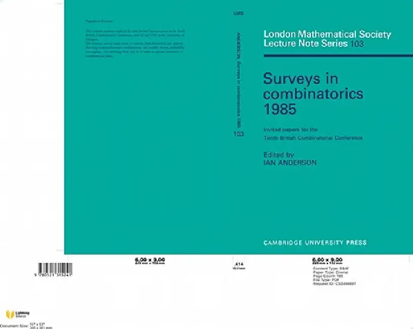 Surveys in Combinatorics 1985: Invited Papers for the Tenth British Combinatorial Conference by Ian Anderson, N. J. Hitchin, Ian Anderson