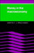 Money in the Macroeconomy by Martin F. J. Prachowny
