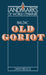 Balzac: Old Goriot by Honore De Balzac, David Bellos, Bellos David
