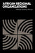 African Regional Organizations by D. Mazzeo, Domenico Mazzeo