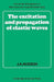 The Excitation and Propagation of Elastic Waves by J. A. Hudson, Hudson, C. G. Batchelor