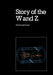 Story of W & Z by Peter Watkins, Watkins