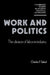 Work and Politics: The Division of Labour in Industry by Charles F. Sabel, Suzanne Berger, Albert Hirschman