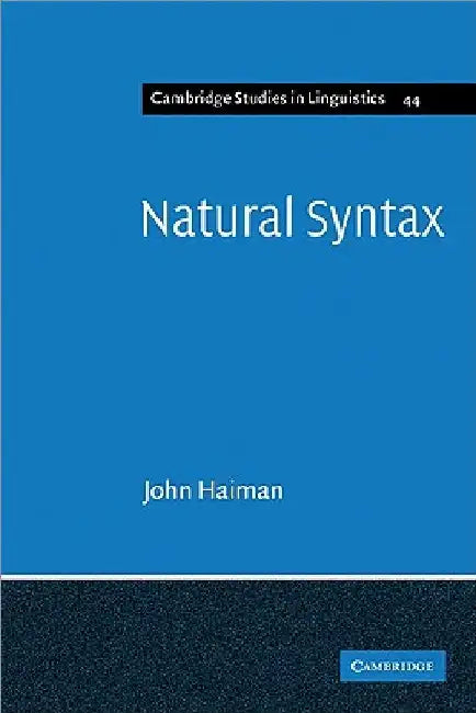 Natural Syntax: Iconicity and Erosion by Haiman