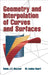 Geometry and Interpolation of Curves and Surfaces by Robin J. Y. McLeod