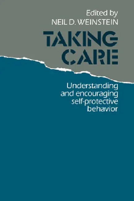 Taking Care by Neil D. Weinstein