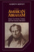 The American Abraham: James Fenimore Cooper and the Frontier Patriarch by Warren Motley, Albert Gelpi, Ross Posnock