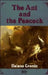 The Ant and the Peacock: Altruism and Sexual Selection from Darwin to Today 