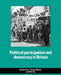 Political Participation and Democracy in Britain by Geraint Parry, George Moyser, Neil Day