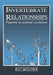 Invertebrate Relationships by P. G. Willmer, Pat Willmer