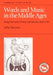 Words and Music in the Middle Ages: Song, Narrative, Dance and Drama, 1050-1350 by John E. Stevens, Stevens John