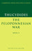 Thucydides: The Peloponnesian War Book II by Thucydides 431 Bc, Jeffrey S. Rusten, J. S. Rusten