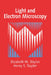 Light and Electron Microscopy by Elizabeth M. Slayter, Henry S. Slayter