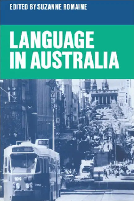 Language in Australia by Romaine