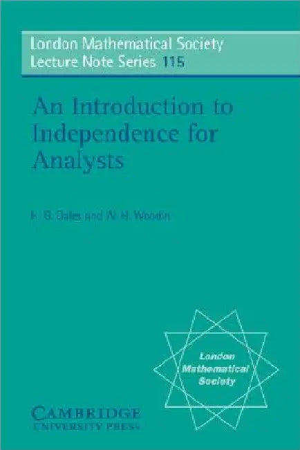 An Introduction to Independence for Analysts by H. G. Dales