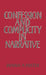 Confession and Complicity in Narrative by Dennis a. Foster
