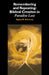 Remembering and Repeating: Biblical Creation in 'Paradise Lost' by Regina M. Schwartz, Schwartz Regina M.
