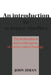 An Introduction to Science Studies: The Philosophical and Social Aspects of Science and Technology by J. M. Ziman