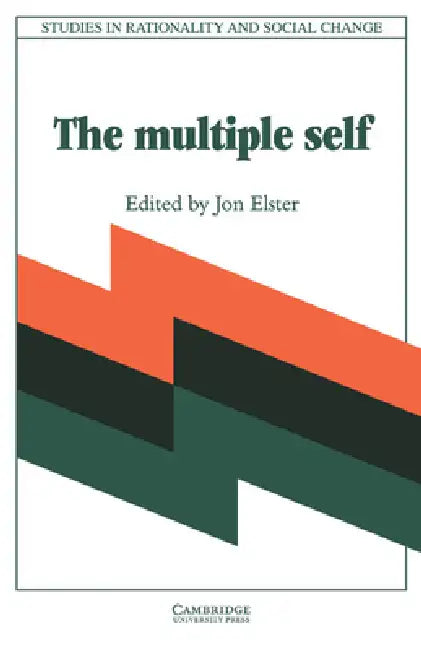 Multiple Self by Jon Elster