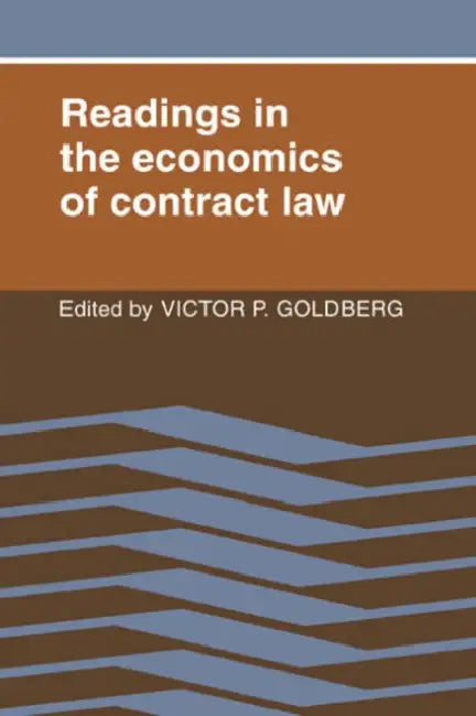 Readings in the Economics of Contract Law by Victor P. Goldberg