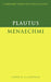 Plautus: Menaechmi by Titus Maccius Plautus, Plautus, A. S. Gratwick
